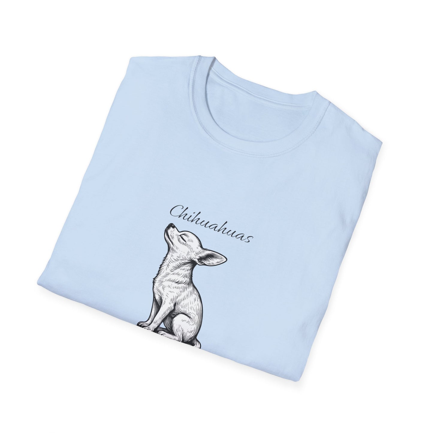 Chihuahua T Shirt – 'Dramatic AF' Sketch Design – Unisex Fit
