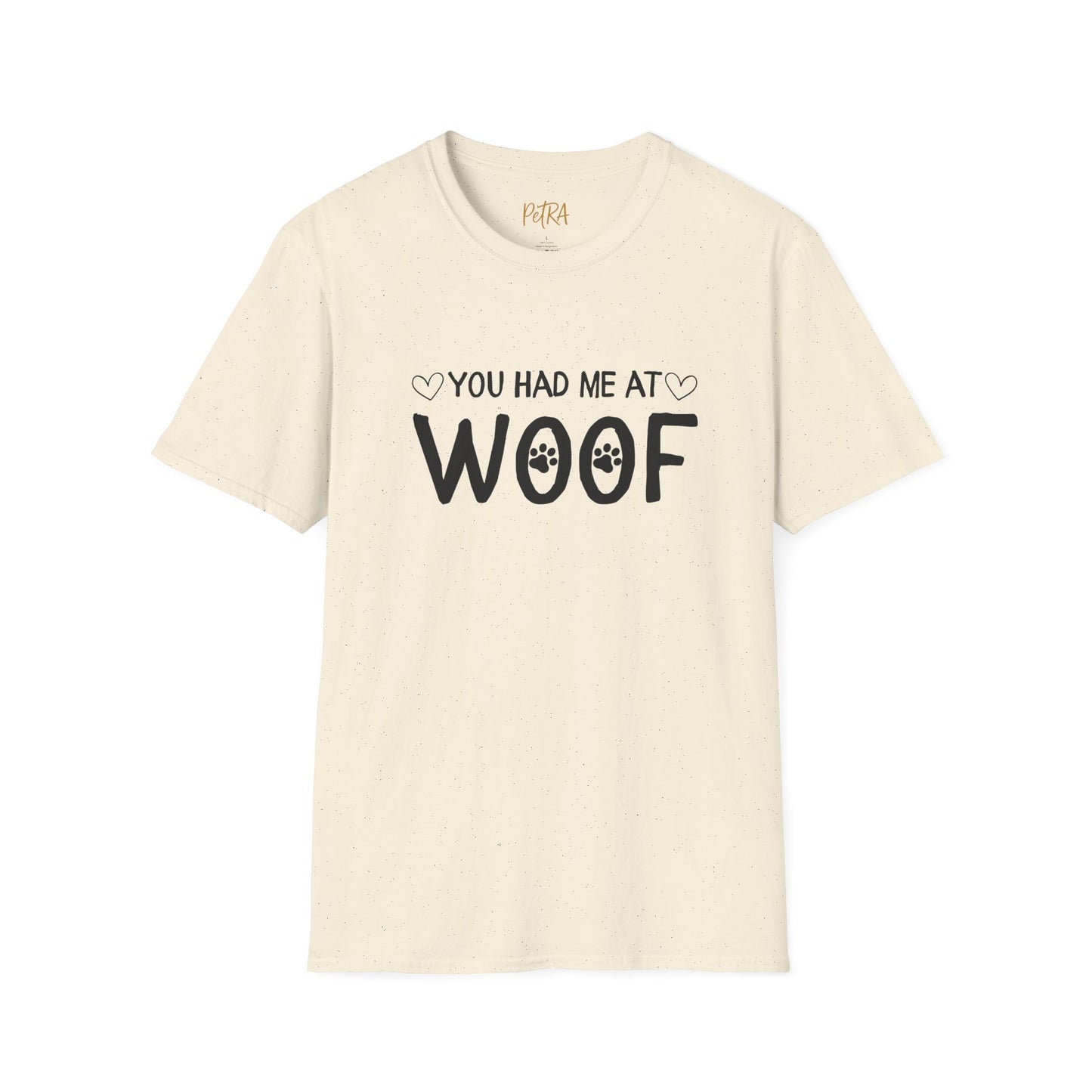 Dog Lover T Shirt – 'You Had Me at Woof' Quote Design – Unisex Fit