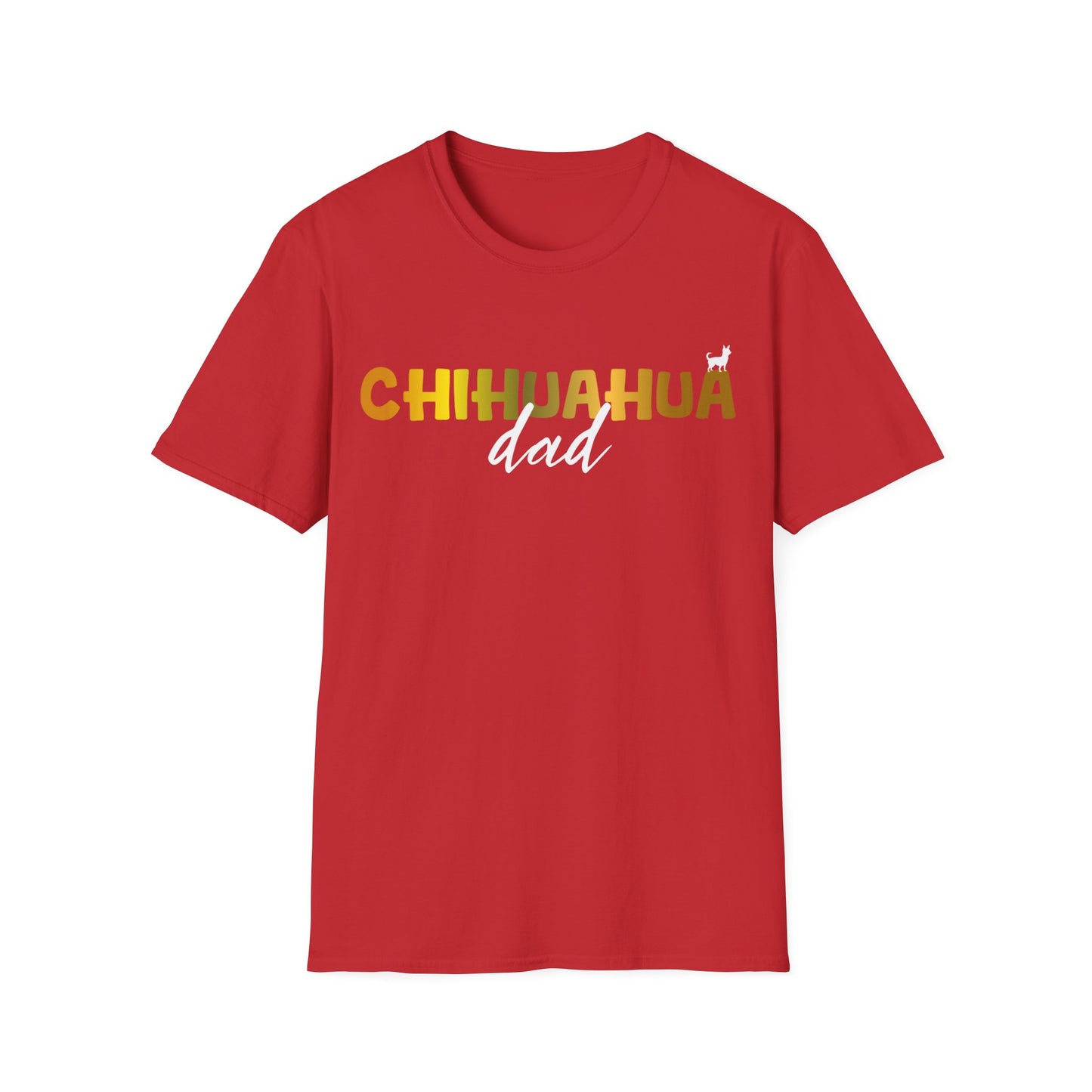 Chihuahua T Shirt – 'Chihuahua DAD' Bold Lettering – Unisex Fit