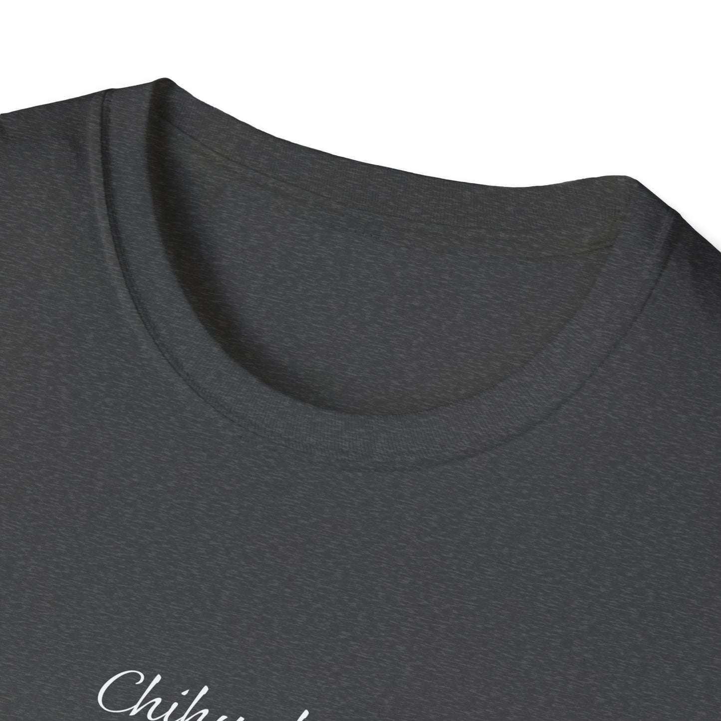Chihuahua T Shirt – 'Dramatic AF' Sketch Design – Unisex Fit