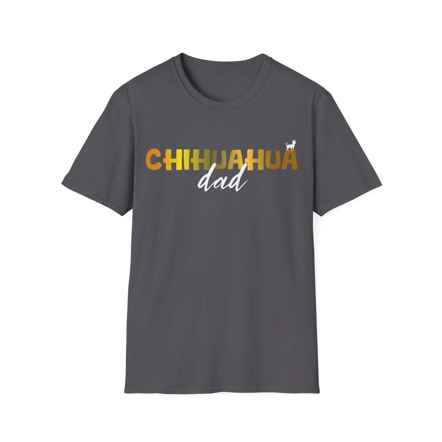 Chihuahua T Shirt – 'Chihuahua DAD' Bold Lettering – Unisex Fit