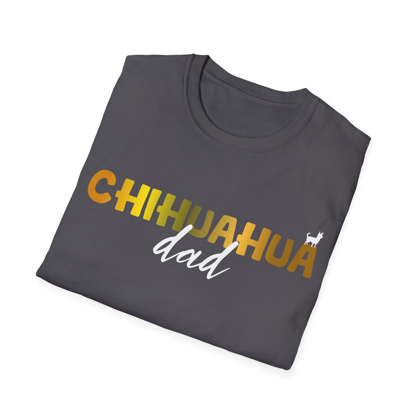 Chihuahua T Shirt – 'Chihuahua DAD' Bold Lettering – Unisex Fit