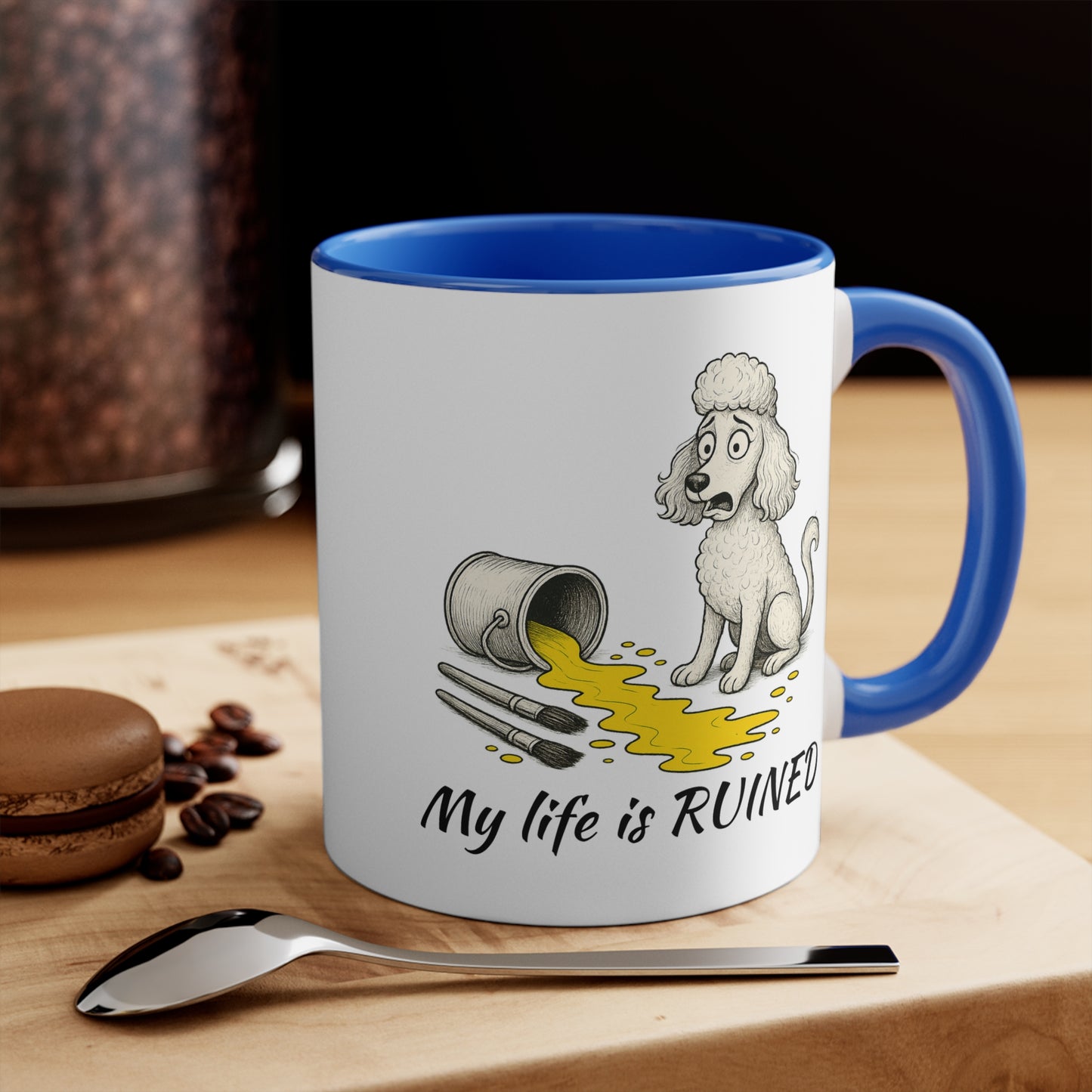 Poodle Mug – 'My Life Is Ruined' Sketch Design – 11oz