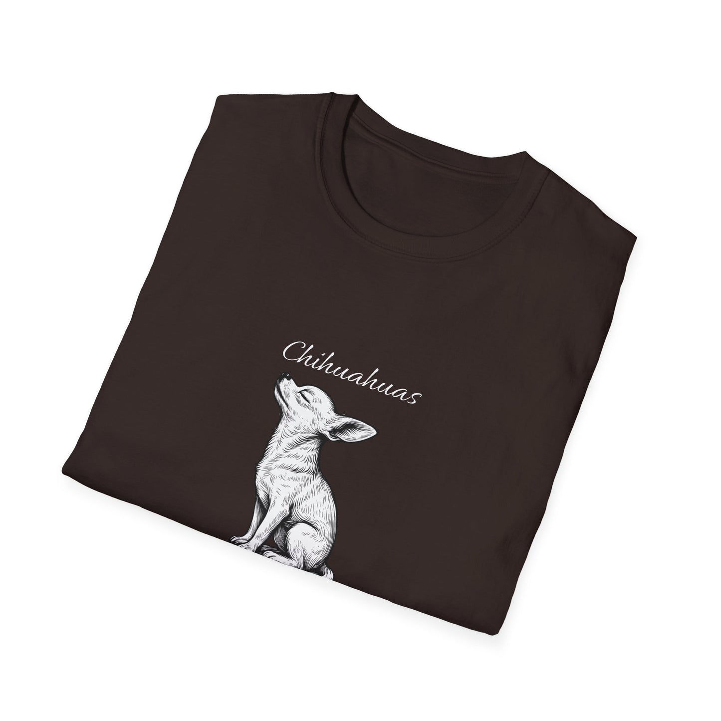Chihuahua T Shirt – 'Dramatic AF' Sketch Design – Unisex Fit