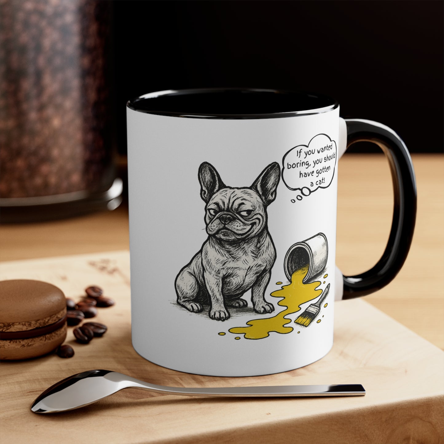 Frenchie Mug – 'If You Wanted Boring' Sketch Design – 11oz