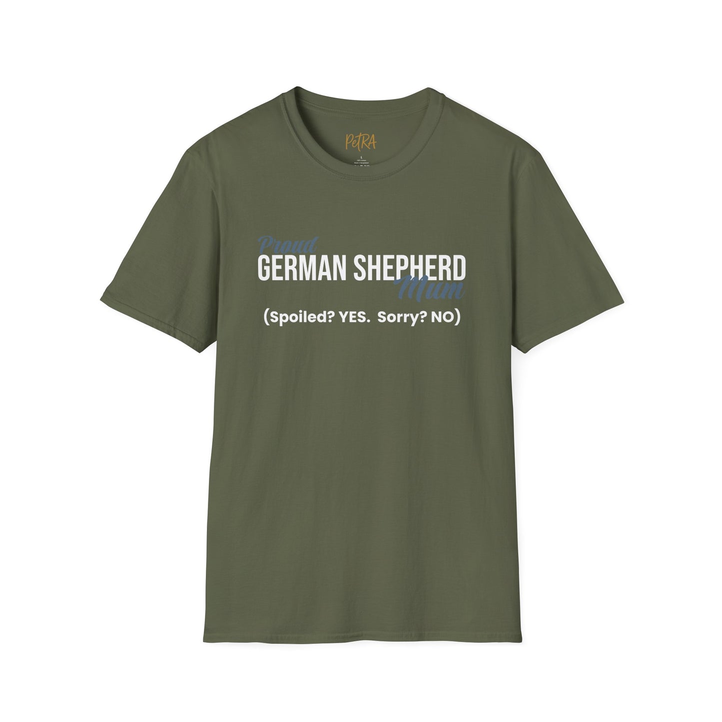German Shepherd Tee – 'Spoiled? YES. Sorry? NO.' Mum Quote – Unisex Fit