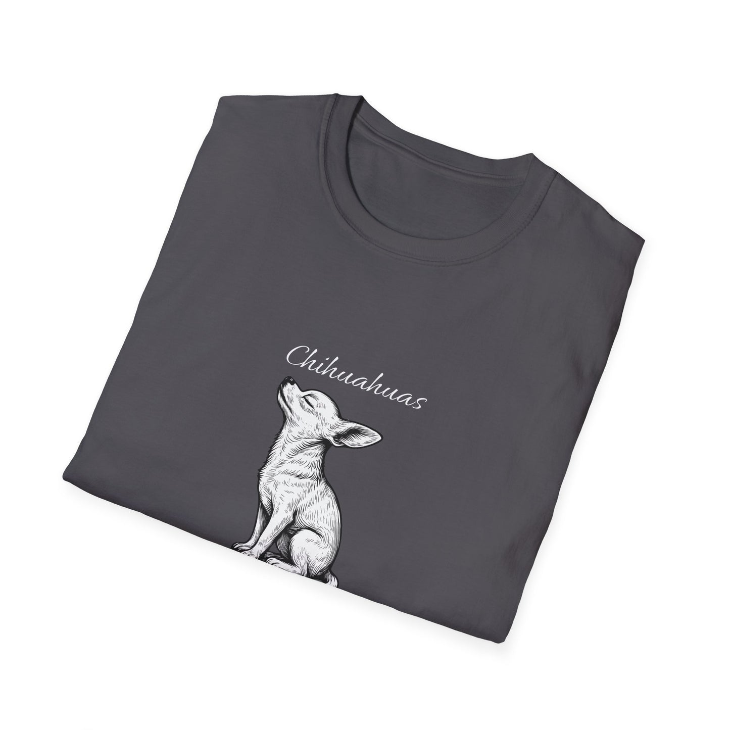 Chihuahua T Shirt – 'Dramatic AF' Sketch Design – Unisex Fit