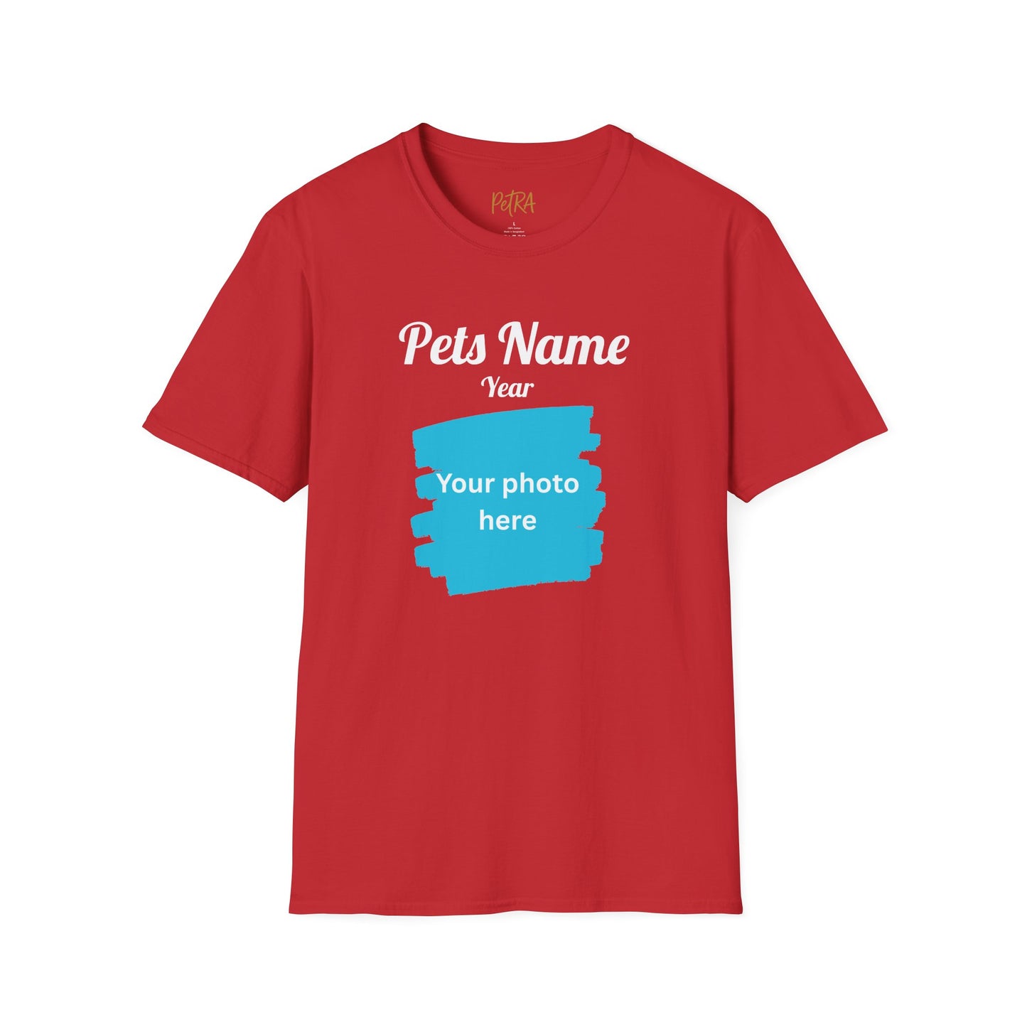 Custom Pet Photo T Shirt – Basic Upload & Text – Unisex Fit