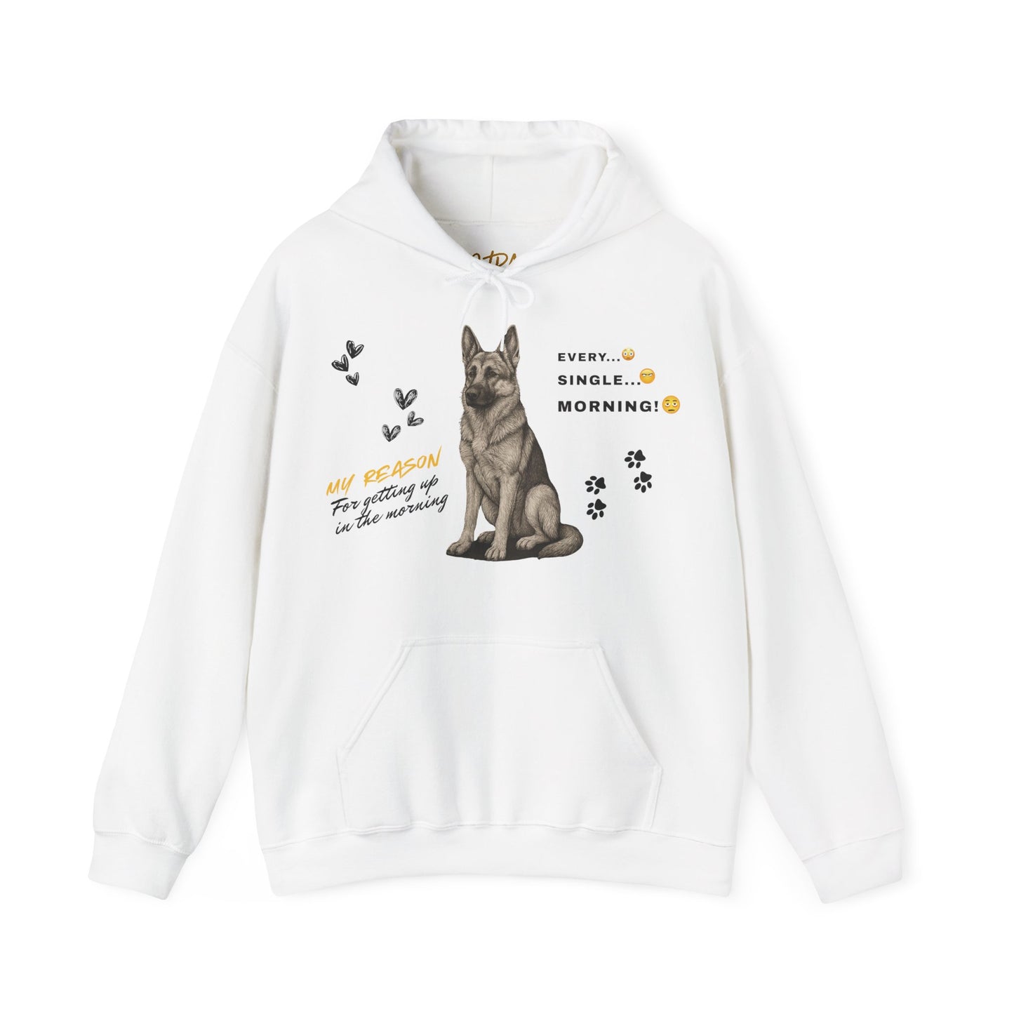 German Shepherd Hoodie – 'Every Single Morning' Sketch Design – Unisex Fit