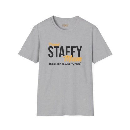 Staffy Tee – 'Spoiled? YES. Sorry? NO.' Mum Quote – Unisex Fit