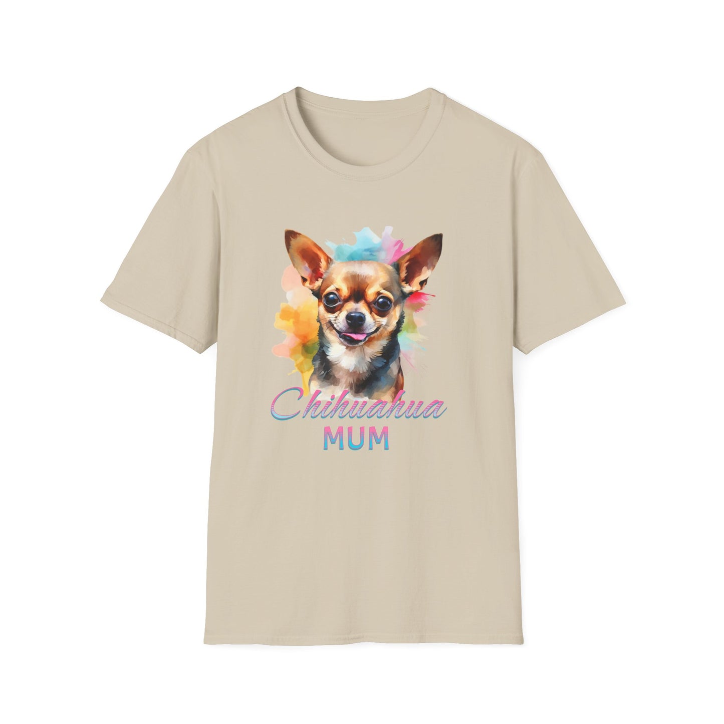 Chihuahua Tee – 'Chihuahua Mum' Watercolor Splash Design – Unisex Fit