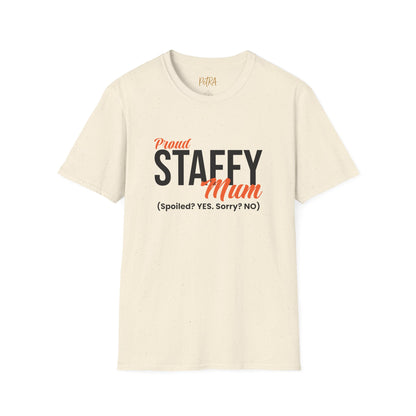 Staffy Tee – 'Spoiled? YES. Sorry? NO.' Mum Quote – Unisex Fit