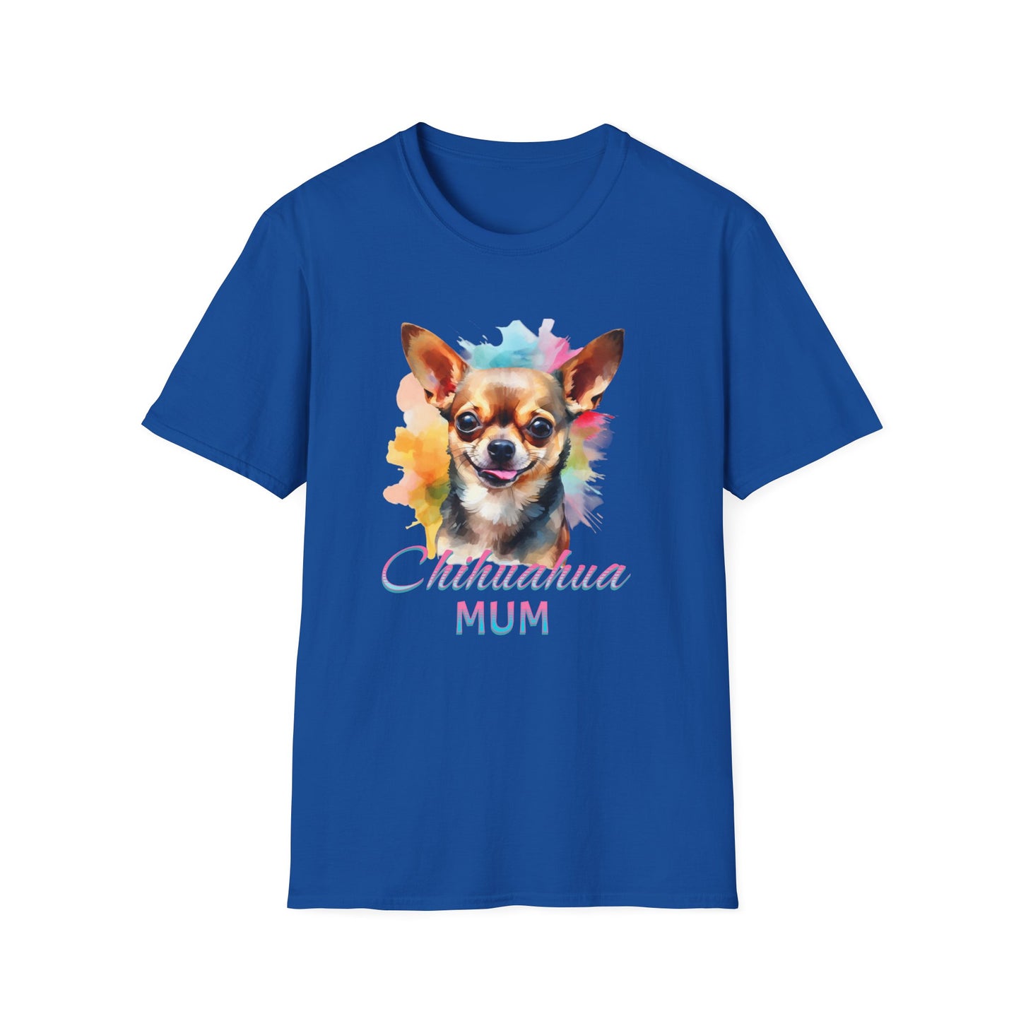 Chihuahua Tee – 'Chihuahua Mum' Watercolor Splash Design – Unisex Fit