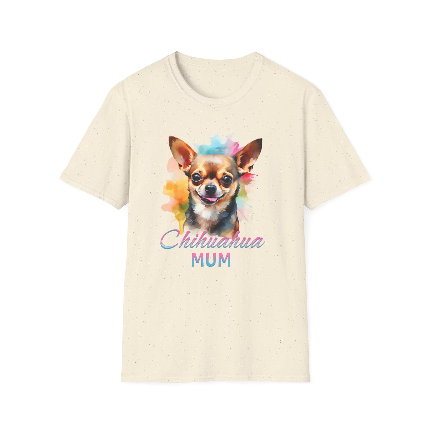 Chihuahua Tee – 'Chihuahua Mum' Watercolor Splash Design – Unisex Fit