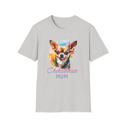 Chihuahua Tee – 'Chihuahua Mum' Watercolor Splash Design – Unisex Fit