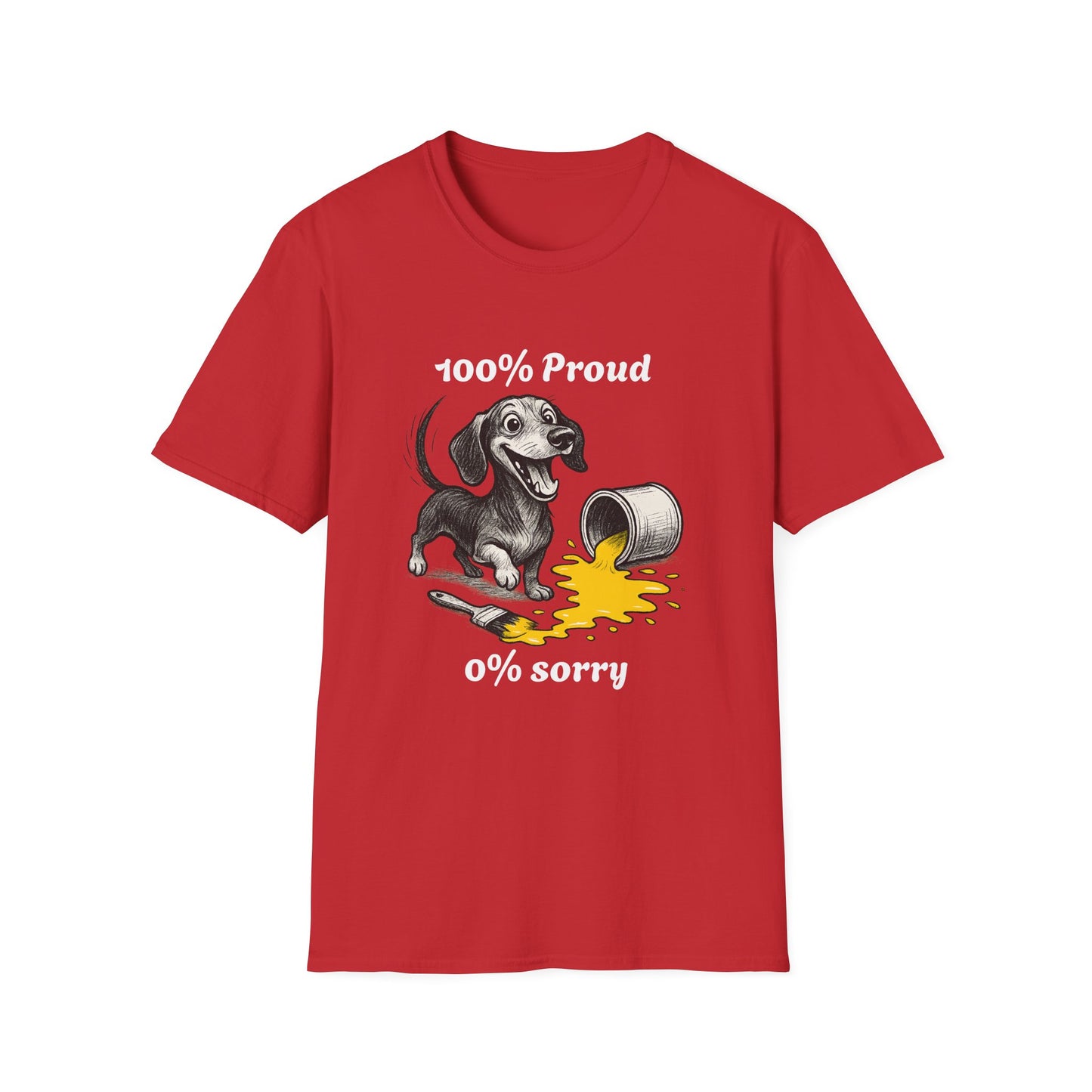 Dachshund Tee – '100% Proud, 0% Sorry' Quote – Unisex Fit