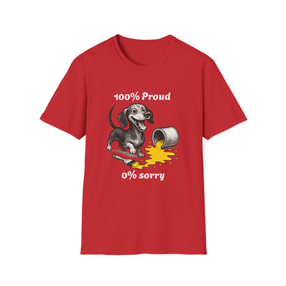 Dachshund Tee – '100% Proud, 0% Sorry' Quote – Unisex Fit