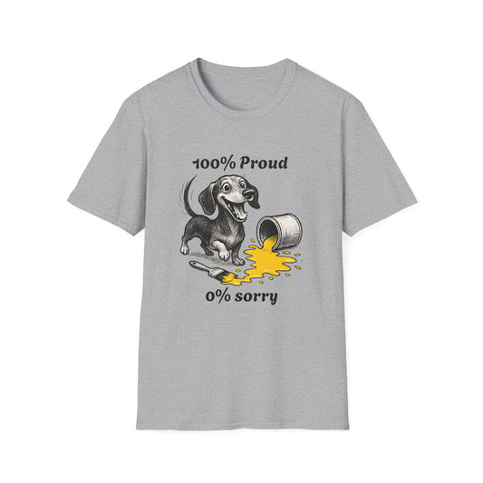 Dachshund Tee – '100% Proud, 0% Sorry' Quote – Unisex Fit