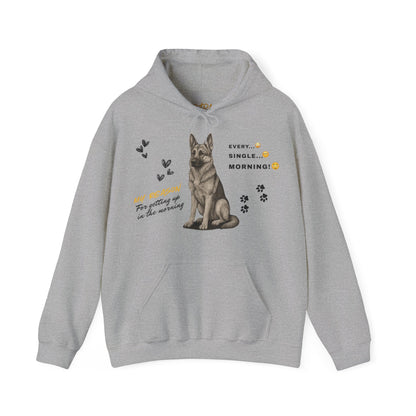 German Shepherd Hoodie – 'Every Single Morning' Sketch Design – Unisex Fit