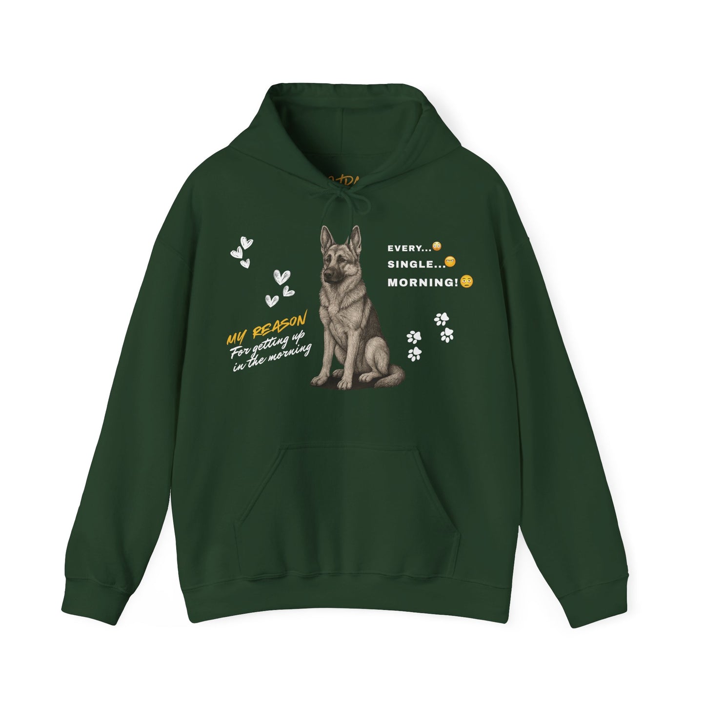 German Shepherd Hoodie – 'Every Single Morning' Sketch Design – Unisex Fit