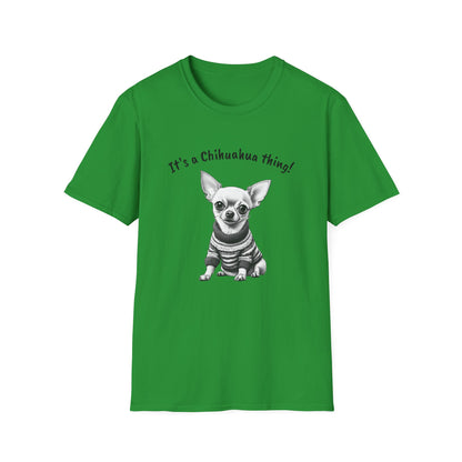 Chihuahua T Shirt – 'It’s a Chihuahua Thing!' Sweater Sketch – Unisex Fit