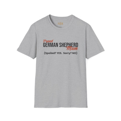 German Shepherd Tee – 'Spoiled? YES. Sorry? NO.' Mum Quote – Unisex Fit
