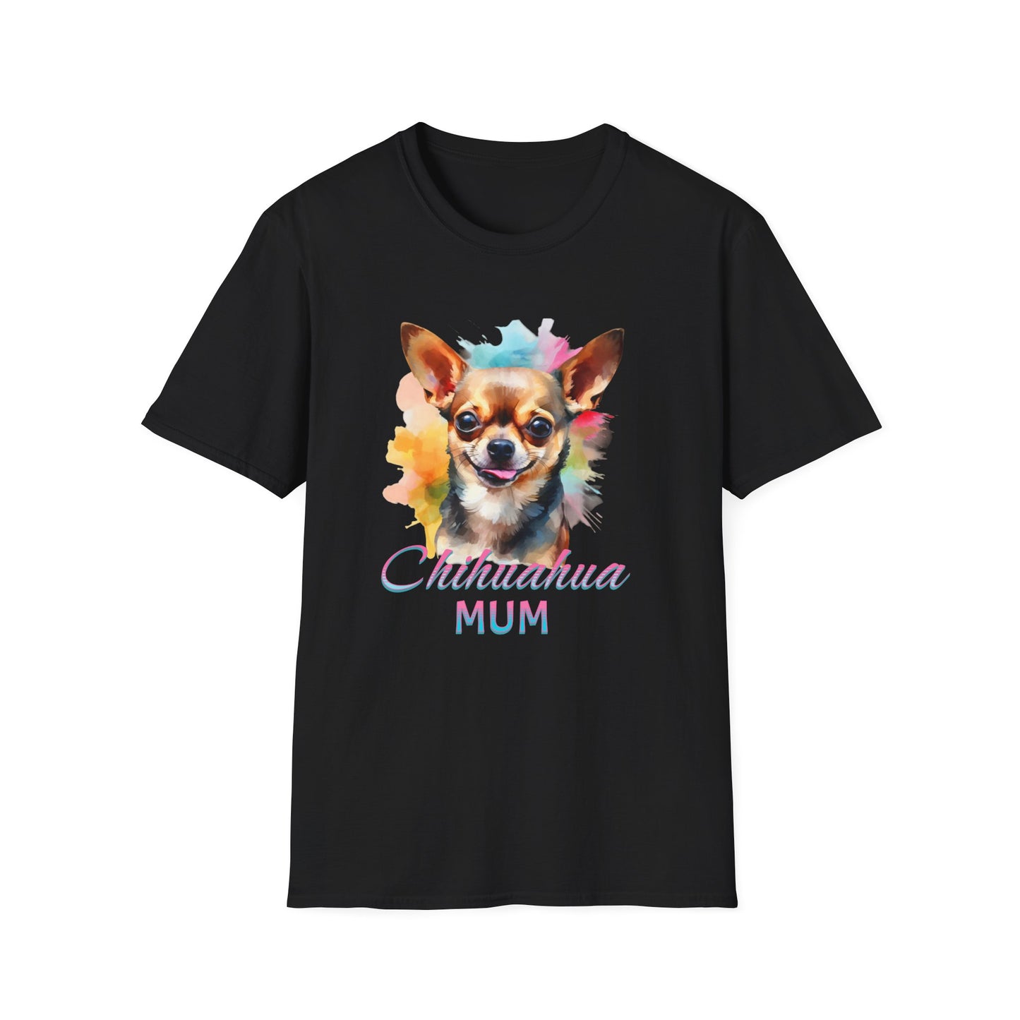 Chihuahua Tee – 'Chihuahua Mum' Watercolor Splash Design – Unisex Fit