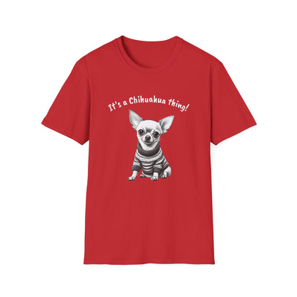 Chihuahua T Shirt – 'It’s a Chihuahua Thing!' Sweater Sketch – Unisex Fit
