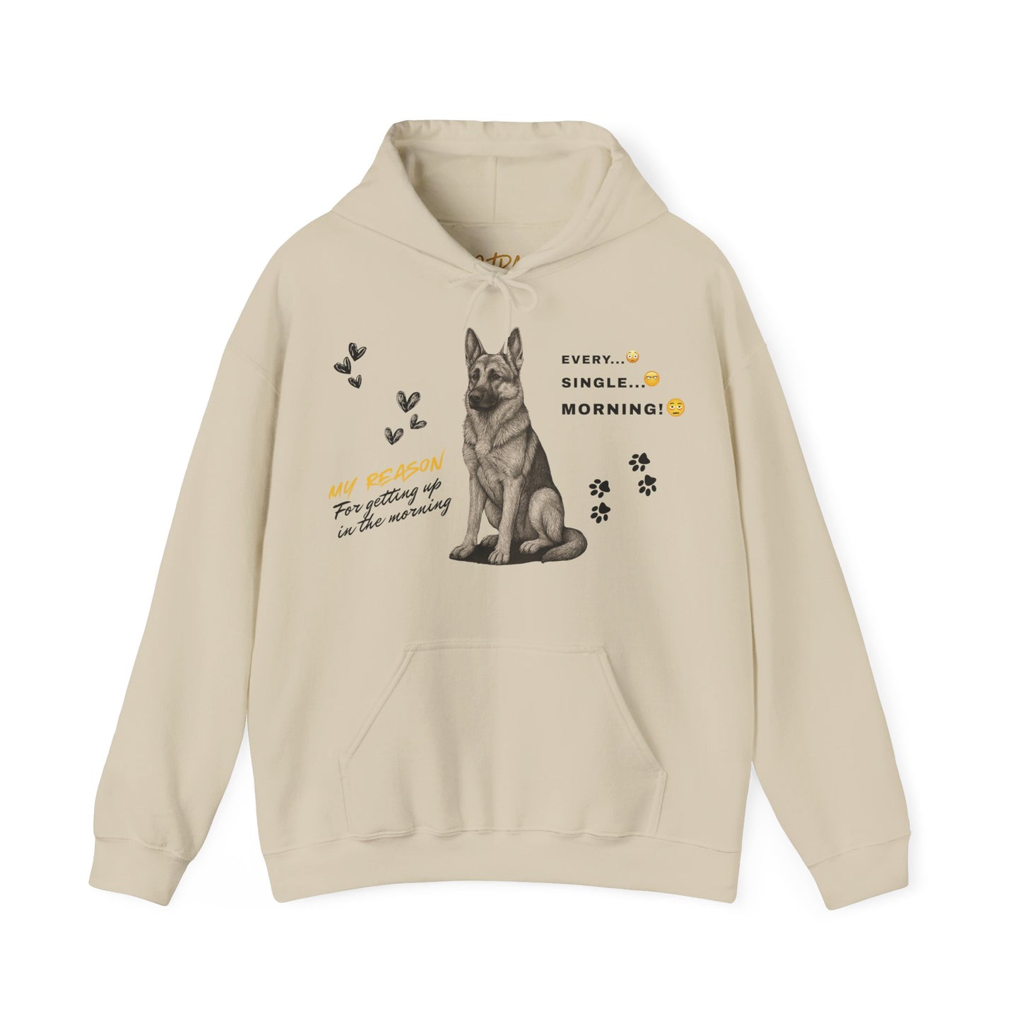German Shepherd Hoodie – 'Every Single Morning' Sketch Design – Unisex Fit