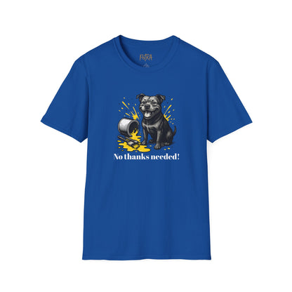 Staffy T Shirt – 'No Thanks Needed' Spilled Paint Design – Unisex Fit