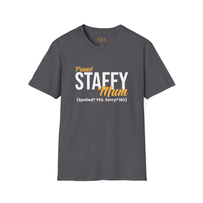 Staffy Tee – 'Spoiled? YES. Sorry? NO.' Mum Quote – Unisex Fit
